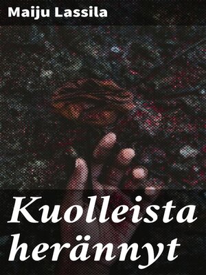 cover image of Kuolleista herännyt